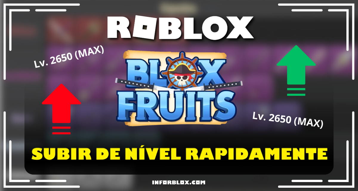 Como subir de nível rapidamente no Blox Fruits