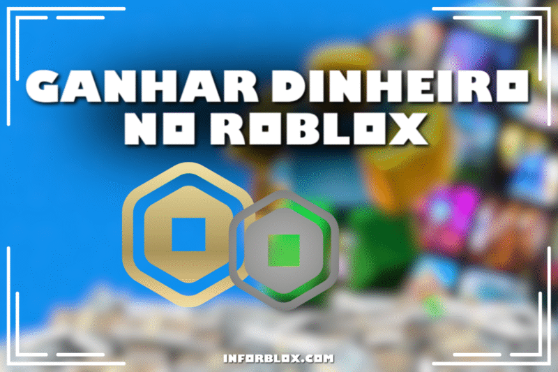 Ganhar dinheiro no Roblox