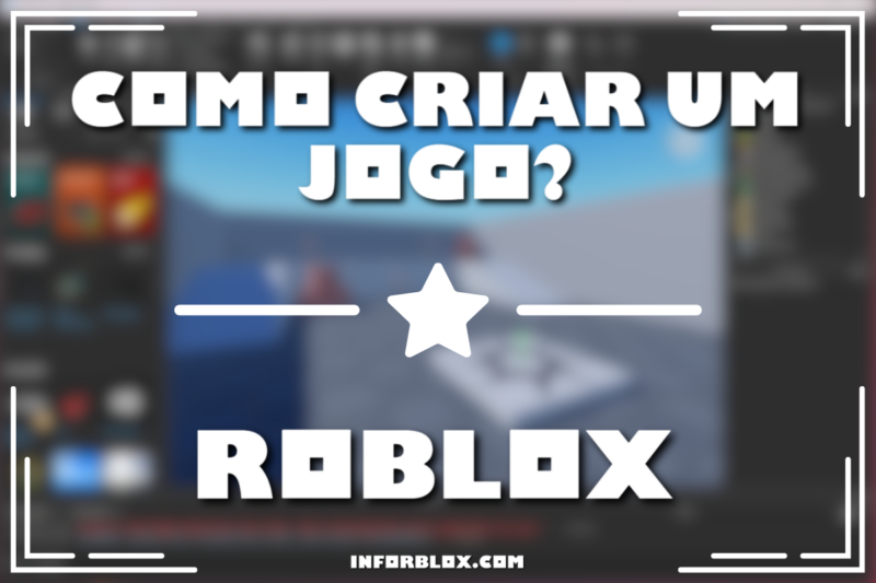 Como Criar um Jogo no Roblox do Zero