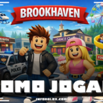 Como jogar Brookhaven